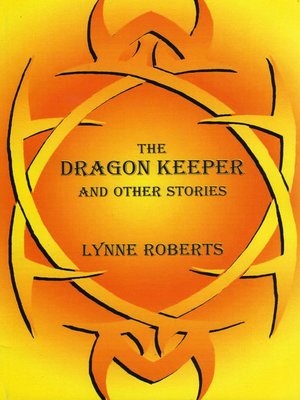 cover image of The Dragon Keeper and Other Stories